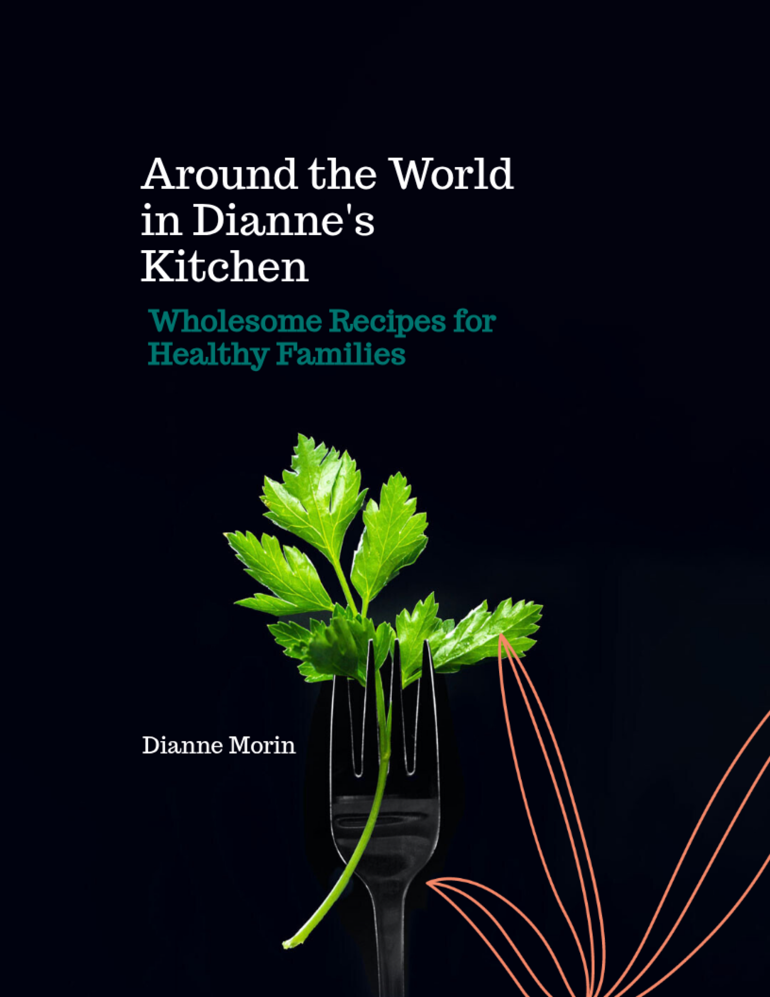 Around the World in Dianne's Kitchen cookbook cover